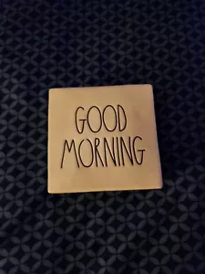 RAE DUNN TABLE SIGN "GOOD MORNING" - Picture 1 of 3