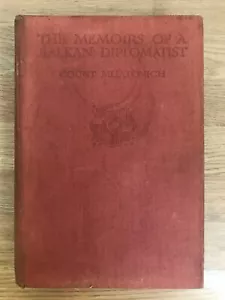 SIGNED The Memoirs Of A Balkan Diplomat by Count Chedomille Mijatovich, 1917 1st - Picture 1 of 7