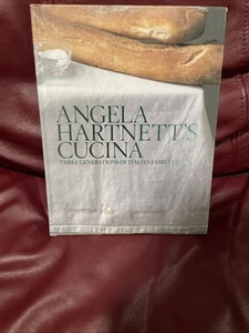 Angela Hartnett's Cucina Three Generations Of Italian Family Cooking Signed - Picture 1 of 3