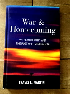 War & Homecoming: Veteran Identity and the Post-9/11 Generation VG - Picture 1 of 2