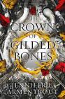 Jennifer L. Armentrout The Crown of Gilded Bones