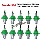 10PCS Nozzle 504 FOR SMT JUKI 2000 Series Placement Machine Φ1.5mm Φ1.0mm NEW