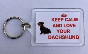 Dachshund Dog Keyring Keep Calm And Love Your Dachshund Keyring - Gift Idea - Picture 1 of 3