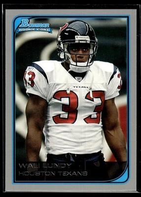 2006 Bowman Wali Lundy Rookie Houston Texans #189 - Image 1 of 2