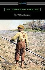 Langston Hughes Not Without Laughter (Poche)