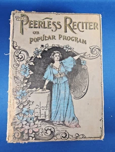 1884 The Peerless Reciter or Popular Program Readings Speeches Poems Recitations - Picture 1 of 11