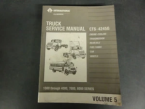 Manual de servicio International Truck CTS-4245G 1000 a 4000.7000.8000 Vol 5 - Imagen 1 de 6