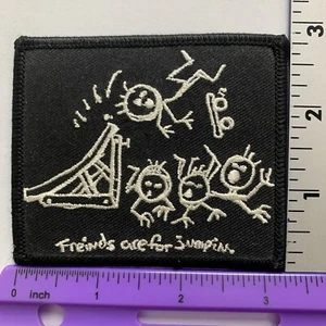 “Friends Are For Jumping” Punk Skate Ramp Embroidered Patch Emblem Sew Craft - Picture 1 of 2