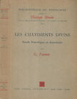 Les Chatiments Divins. Etude historique et doctrinale. G. Fourure. 1959. .