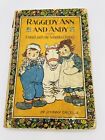 Raggedy Ann and Andy and the Camel with the Wrinkled Knees  1924  Gruelle