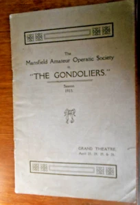 The Gondoliers, Vintage programme 1913 by the Mansfield Amateur Operatic Soc. - Foto 1 di 6