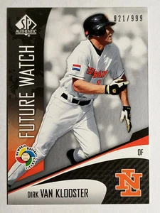 2006 SP Authentic WBC Future Watch #78 Dirk Klooster - Picture 1 of 2