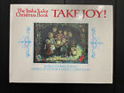 Take Joy! The Christmas Book by Tasha Tudor