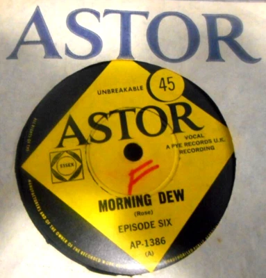 EPISODE SIX Morning Dew ASTOR AUSTRALIA 45 ~ RARE Deep Purple 7 - Image 1 of 3