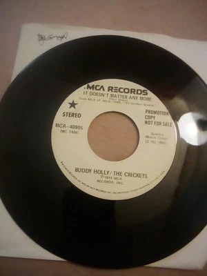 BUDDY HOLLY/ THE CRICKETS - IT DOESN'T MATTER ANY MORE, MCA, PROMO, 45, 1978, NM - Image 1 of 4