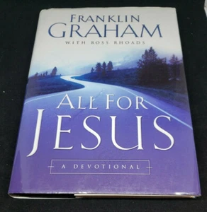 All for Jesus : A Devotional by Franklin Graham (2003, Hardcover) - Bild 1 von 2