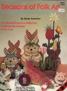 1985 Seasons of Folk Art ~ Decorative Painting by Sandy Aubchon Instructions ` a - Picture 1 of 7