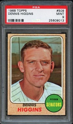 BB - 1968 Topps - #509 - Dennis Higgins - PSA 9 - MINT - Image 1 of 2