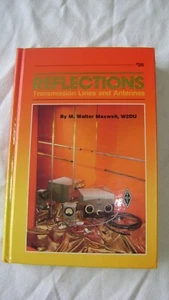 LN Hard Copy Book: Reflections By M. Walter Maxwell W2DU NR Start at $19.95 - Zdjęcie 1 z 15