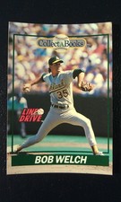 Bob Welch Oakland Line Drive Collect a Books PROOF 1991 SCARCE COVER STORY