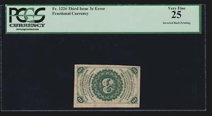 US 3c Fractional Currency Note FR 1226 w/ Inverted Back Error PCGS 25 VF - Picture 1 of 2
