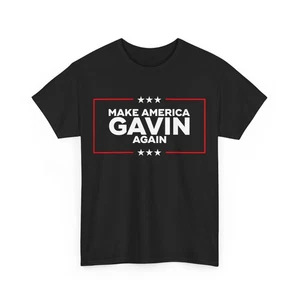 Make America Gavin Again T-Shirt - Picture 1 of 10