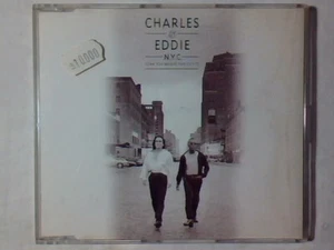 CHARLES & EDDIE N.y.c. cd singolo ITALY - Picture 1 of 1