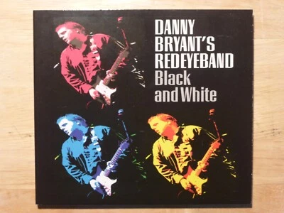 Danny Bryant's Redeyeband -Black and White -CD im Digipak NEUWERTIG- RAR OOP - Bild 1 von 4
