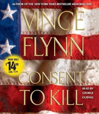 Consent to Kill: A Thriller - Audio CD, by Flynn Vince - Good - Image 1 of 2