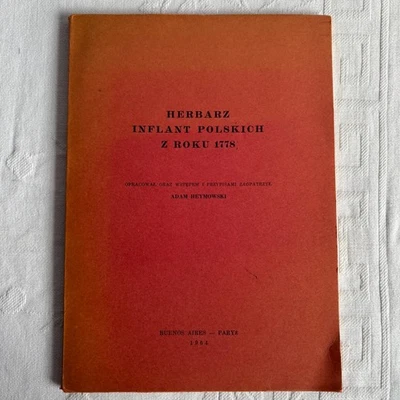 Herbarz Inflant Polskich z Roku 1778 Heymowski 1964 Reprint Genealogy Livonia - Image 1 of 4