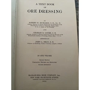 TEXTBOOK OF ORE DRESSING by RICHARDS & LOCKE 2nd Ed. 1925Mining Engineering - Picture 1 of 4
