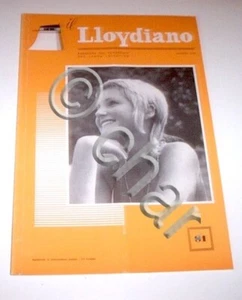 Trieste Il Lloydiano - Rassegna per i dipendenti Llyod Triestino N. 81 - 1970 - Picture 1 of 1