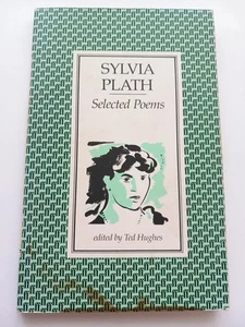 Sylvia Plath: Selected Poems. Ed. Ted Hughes. Faber and Faber (Paperback 1985) - Picture 1 of 2