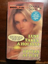 Lust Takes A Holiday Lovers At Play 1985 1980s Beeline Double Novel Vtg PB BK