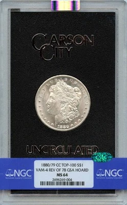 1880/79-CC TOP-100 Morgan Dollar VAM-4 REV OF 78 GSA HOARD S$1 NGC MS64 (CAC) - Image 1 of 2