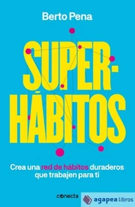 Superhábitos: Construye una Red de Hábitos duraderos que trabajen para ti - Imagen 1 de 1