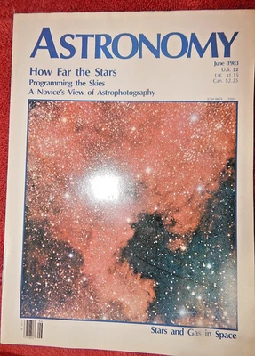 ASTRONOMY Magazine June 1983 Stars & Gas in Space,Astrophotography,How Far Star Foto 1 de 4