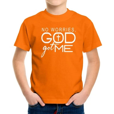 Christian Quote Kids Youth shirt No Worries God Got Me Bible Faith Gift Church - Image 1 of 3