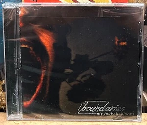 BOUNDARIES My Body In Bloom CD New SEALED - Bild 1 von 3