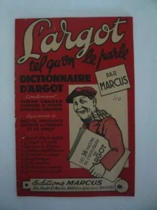 L'argot tel qu'on le parle - Dictionnaire d'argot par Marcus | Marcus | Bon état - Picture 1 of 1