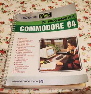I manuali di Basic 20 programmi per commodore 64 Armando curcio editore del 1984 - Foto 1 di 5