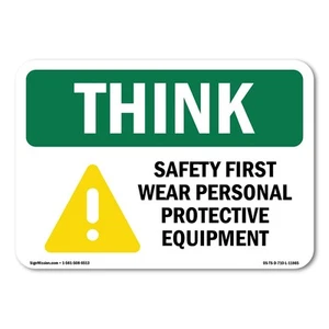Wear PPE OSHA ANSI Think Sign Metal Plastic Decal - Picture 1 of 5