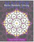 Master Mandalas (Stress Relief Coloring Book) By Christopher Bollinger (English)