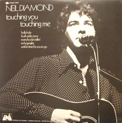 Neil Diamond, Touching You, Touching Me, (LP, Album, Pin), VG+, 3895986274 - Image 1 of 4