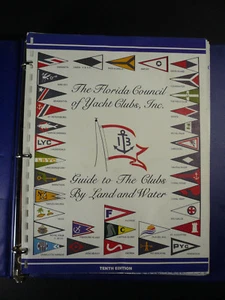 1996 THE FLORIDA COUNCIL of YACHT CLUBS GUIDE TO THE CLUBS BY LAND & WATER VGC - Picture 1 of 12