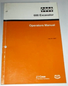 Case 688 Bagger Bediener/Besitzer/Wartungsanleitung 9-11601 6/88 ORIGINAL! - Bild 1 von 3