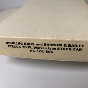 Ringling Bros. & B & B Circus 70’ Warren Type Stock Car, Scale Model No. 101-959 - Picture 1 of 3