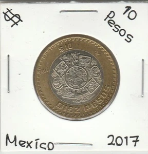 Mexico: $ 10 Pesos Coin Year "2017". - Picture 1 of 2
