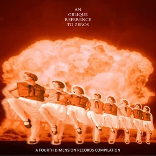 Various Artists An Oblique Reference to Zeros: A Fourth Dimension Records C (CD) - Bild 1 von 1
