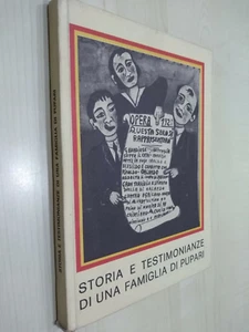 Cuticchio Storia e testimonianze di una famiglia di pupari Palermo Stass 1978 - Foto 1 di 3